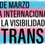 Día Internacional de la visibilidad trans