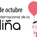 ¿Por qué se celebra el Día Internacional de la Niña hoy 11 de Octubre?