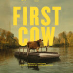 ‘First Cow’, de Kelly Reichart, mejor película internacional de 2021