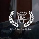 Alemania, invitado especial del Festival Internacional de Cine de Taxco, Guerrero