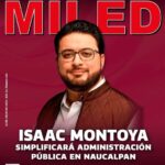 Isaac Montoya agradece reconocimiento de revista MILED y afirma que trabajará en la simplificación administrativa en Naucalpan