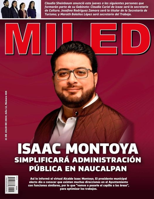 Isaac Montoya agradece reconocimiento de revista MILED y afirma que trabajará en la simplificación administrativa en Naucalpan